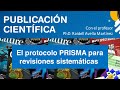 07. El protocolo PRISMA para revisiones sistemáticas