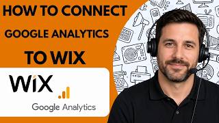 How to Connect Google Analytics to Wix Full Guide 2026