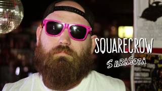 Squarecrow - Sarasota