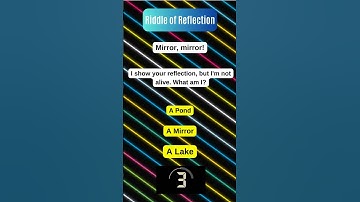 Riddle : Riddle Of Reflection | tickle-your-brain