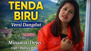 Tenda Biru  Minawati Dewi    