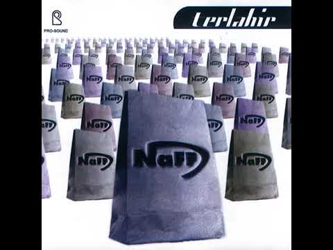 NaFF ~ Nelangsa (Official Audio)