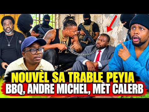 anmwey mèt calerb pale - bandi pran andre michel? men BBQ tranble peyia