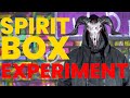 666 SPIRIT BOX EXPERIMENT AT THE HAUNTED BOYS VILLAGE - UK PART 4