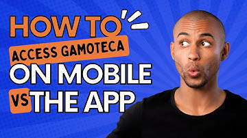 How to access Gamoteca on mobile VS web app