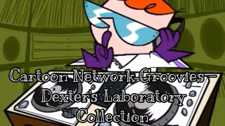 Cartoon Network Groovies - Dexters Laboratory Collection