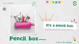 Unit 4: My Things  (Vocabulary) - First Friends 1 (2nd edition)
