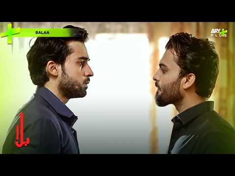 Jhoot Bola Tum Ne Mujh Se😡 | Balaa | Bilal Abbas | Ushna Shah | ARY Plus