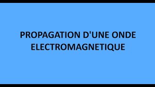 Exercice corrigé sur une onde électromagnétique