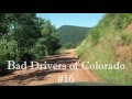 Bad Drivers of Colorado #16