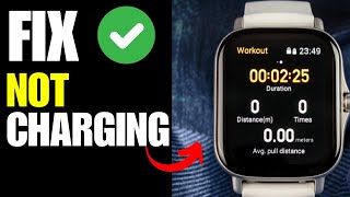 Amazfit Gts 22E Not Charging - How To Fix
