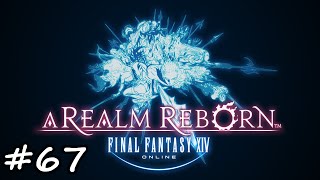 Final Fantasy XIV ARR - Ep 67 - Lady of the Vortex