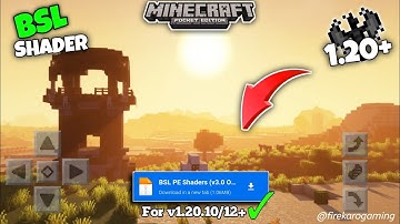 Bsl Shader For Minecraft Pe 1.20.10+ | Render Dragon [ 101% Working ✓ ]