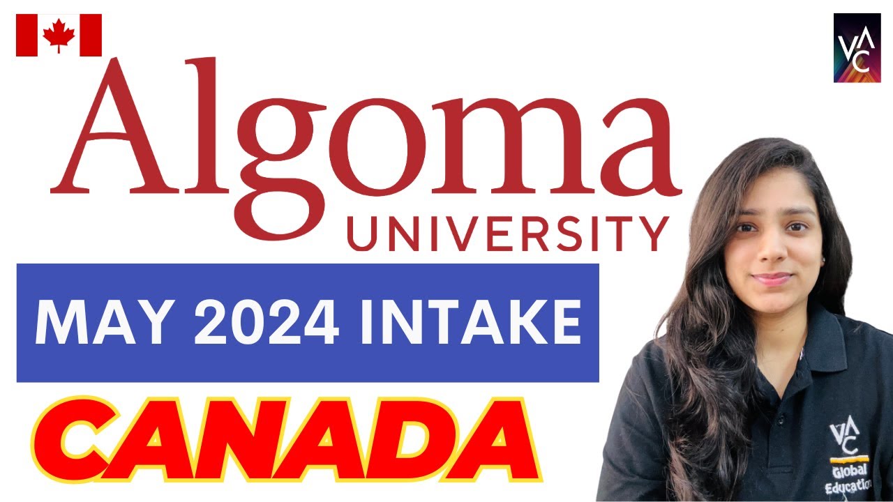 Algoma University May 24 Intake Open Courses | Canada - YouTube