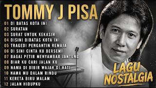 Di Batas Kota Ini _ Tommy J Pisa | Lagu Perpisahan Paling Menyayat Hati dalam Musik Indonesia