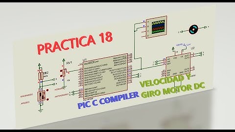 Practica 18 Control de giro y velocidad de un motor DC PIC 16F886 IVAN ALEJANDRO ORTEGA CISNEROS 6°I