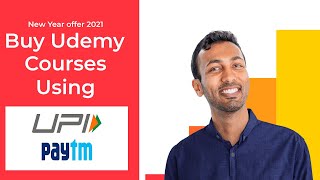 Buy Udemy Courses with UPI and PayTM - New Year Sale 2021