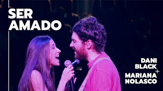 Video voorbeeld van "Dani Black - Ser Amado feat. Mariana Nolasco (Frequência Rara Ao Vivo)"