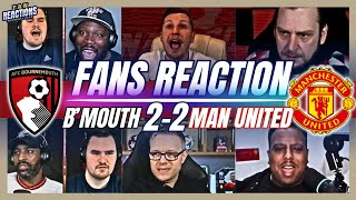 MAN UNITED FANS REACTION TO BOURNEMOUTH 2-2 MAN UNITED | PREMIER LEAGUE