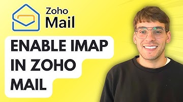 How to Enable IMAP in Zoho Mail [2025 Guide]