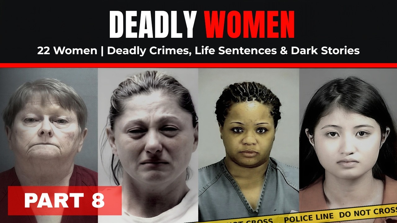 22 DEADLY Women Who Will NEVER Leave Prison | Real Crime Cases Part 8