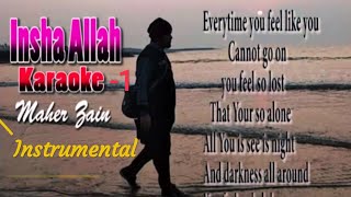 Download lagu Insha Allah " Karaoke Version-1 With Lyrics"minhaj Shaikh Maher Zain . mp3