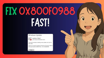 QUICK FIX For Windows Update Failed Error 0x800f0988 - SOLVED