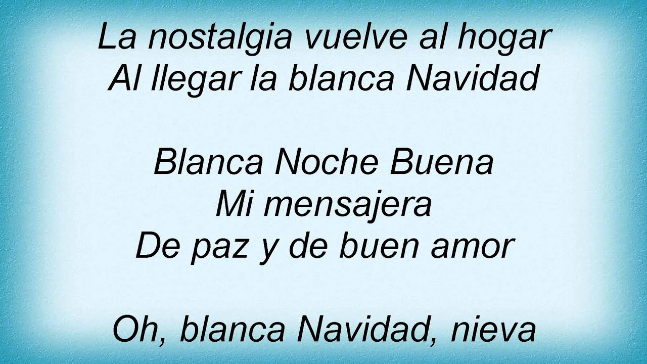 Luis Miguel - Blanca Navidad Lyrics - YouTube