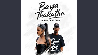 Baya Thakatha