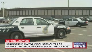 Mayor Sarno speaks out on Springfield officer's social media post