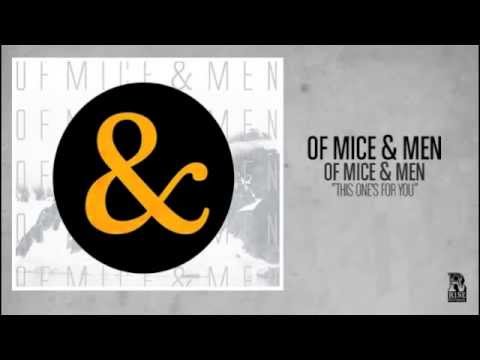 Of Mice & Men - This One's For You