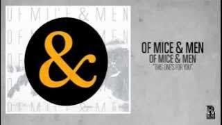 Of Mice & Men - This One's For You