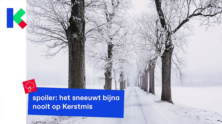 krijgen we een witte of een groene kerst dit jaar?