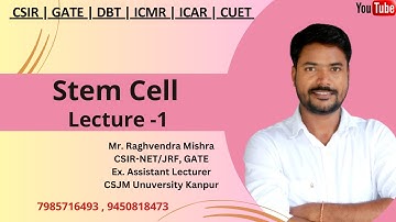 Stem Cell | Lecture - 1 | Development biology | CSIR | GATE | DBT | ICMR  #genesis_institute