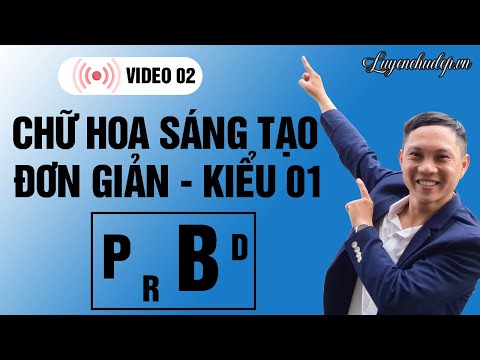 Video Cách Viết Chữ Hoa Sáng Tạo Đơn Giản ???? P, R, B, D - youtube