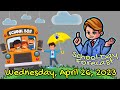 School Day Forecast: Wednesday, April 26, 2023 - AFTERNOON SHOWERS!