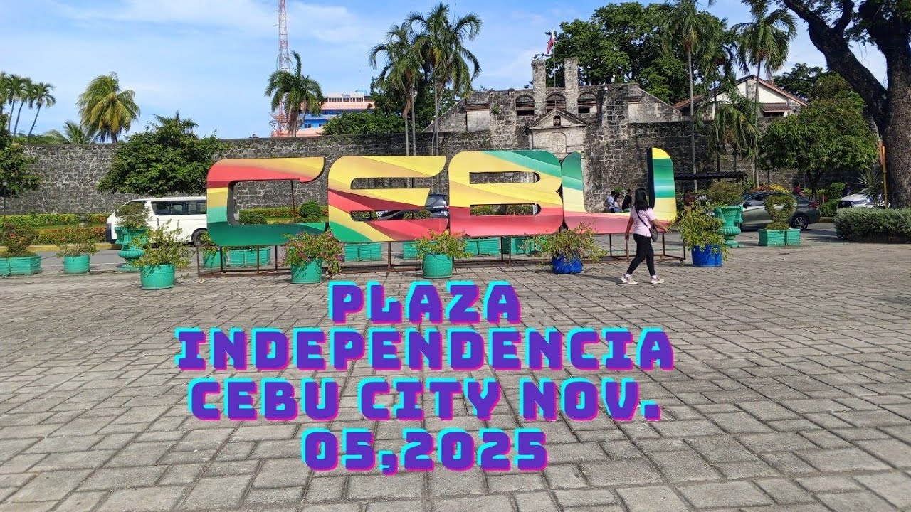 PLAZA INDEPENDENCIA CEBU CITY! NOVEMBER 05,2025 