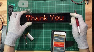 PT#12 MAX7219 Battery Powered Bluetooth Running Text