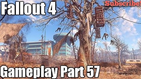 Fallout 4 | Gameplay Part 57