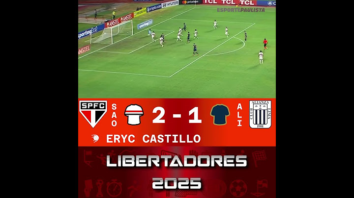 GOLS DE SÃO PAULO 2x2 ALIANZA LIMA + INTER 3x0 ATLÉTICO NACIONAL - LIBERTADORES 2025
