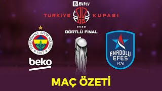 Şampi̇yon Anadolu Efes Bitci Türkiye Kupası Final Özet Fenerbahçe Beko 72-86 Anadolu Efes
