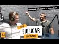 Los morrillos indeseables en la secundaria II Podcast: Edducar (o intentar) Ep. 3