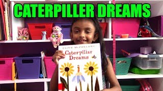 Book Reading: Caterpiller Dreams