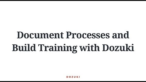 Easily Create Processes and Build Training for Industrial Teams