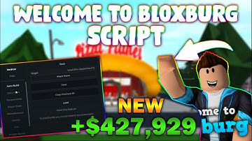 *NEW* Bloxburg Script (PASTEBIN 2024) (INFINITE MONEY, AUTOFARM , 90K IN 5 MINUTES)