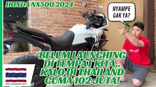 HONDA NX500 2024 HANYA 102JT SAJA 500CC 2 PISTON BAN BESAR SHOCK EMPUK SAYANG KAKI GAK NYAMPE 🤣