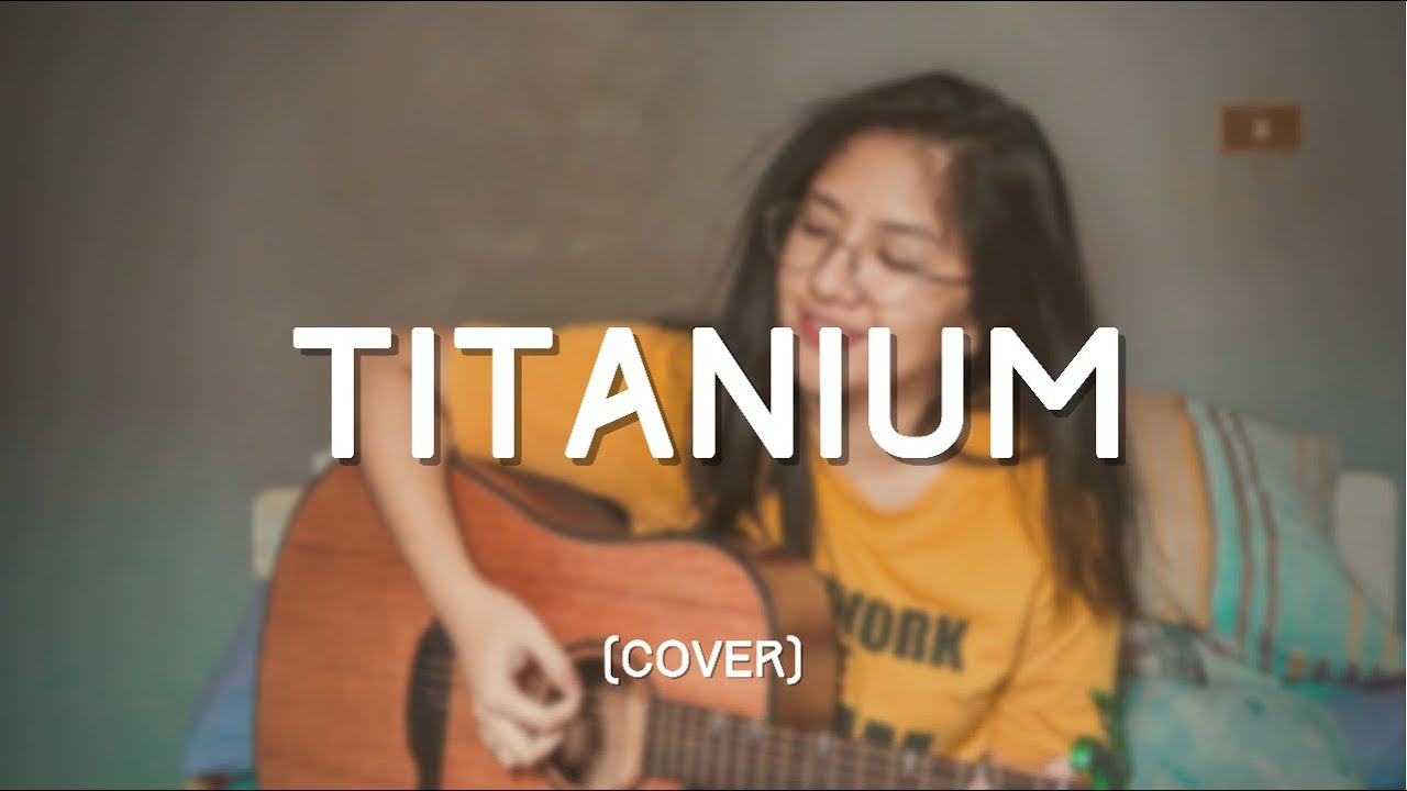 TITANIUM Pitch Perfect version (cover) By Trixia