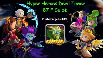 Hyper Heroes Devil Tower 87F Guide