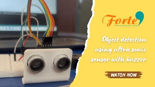 Object Detection with Ultrasonic Sensor and Buzzer: Arduino Project.