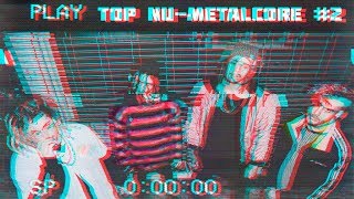 TOP NU-METALCORE BANDS (Part 2) [NEW SCHOOL]